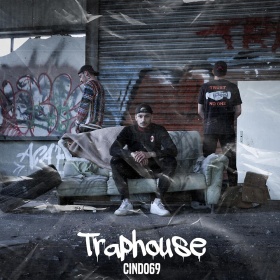 CINDO69 - TRAPHOUSE